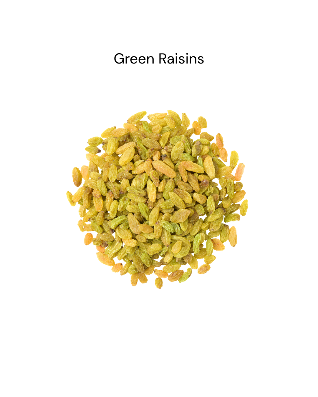 Green Raisins